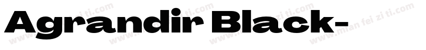 Agrandir Black字体转换